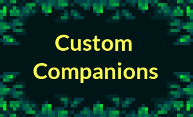 Custom Companions