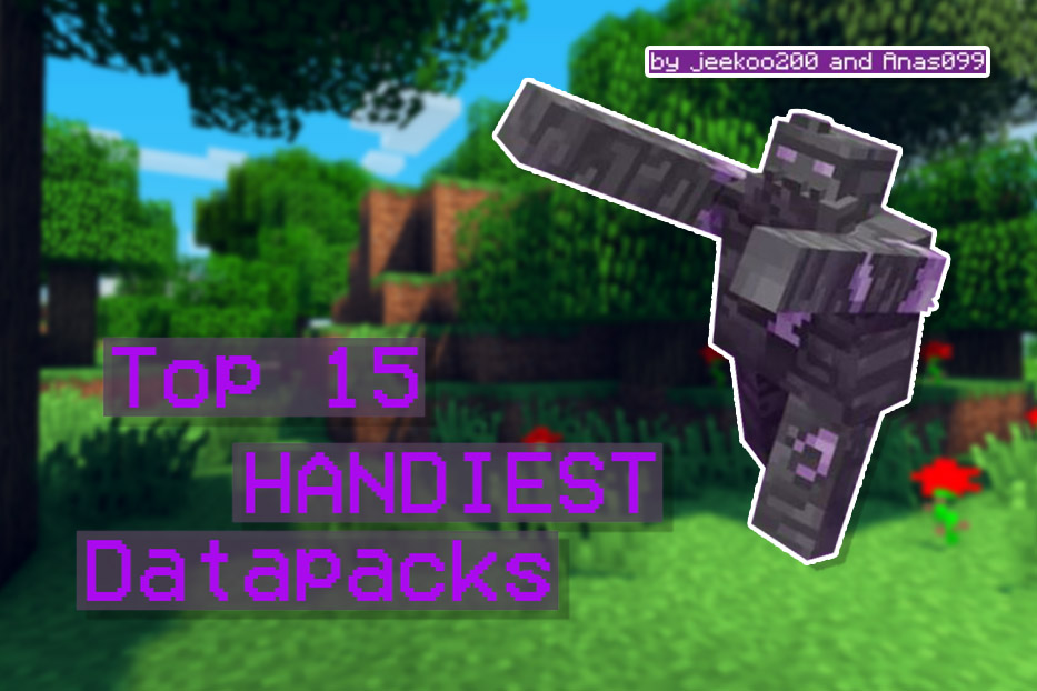 Top 15 Minecraft Best Datapacks Every Player Should Have Gamers Decide