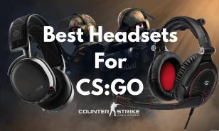 csgo headsets, csgo, CSGO, Counter Strike, best headsets, fps, csgo best headsets, logitech, steelseries, pro, advantage, csgo pro, csgo gear, csgo best gear, csgo headphones, best headphones, csgo article, 