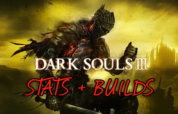 Dark Souls 3 Best Builds Dark Souls 3 Best Builds