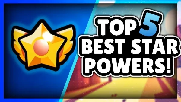 brawl stars best star powers, brawl stars top star powers