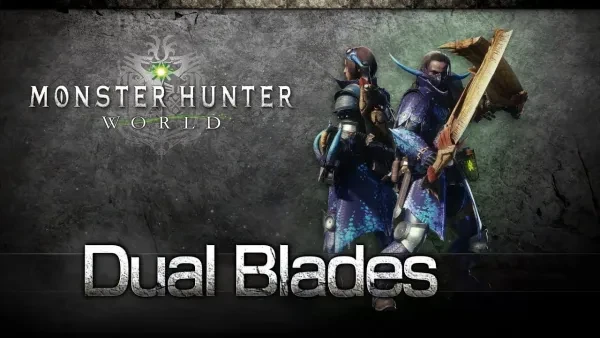 MHW Best Dual Blade MHW Best Dual Blade