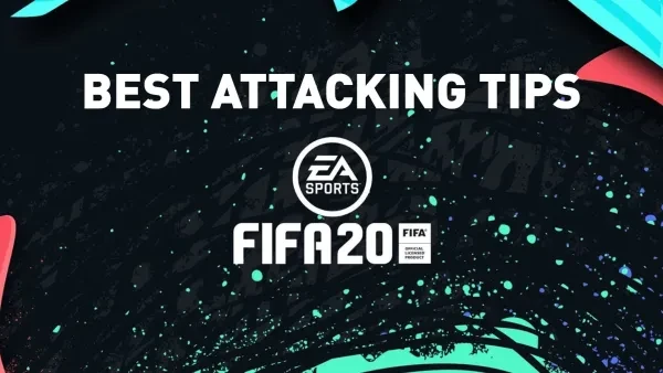 FIFA 20 best attacking tips FIFA 20 best attacking tips