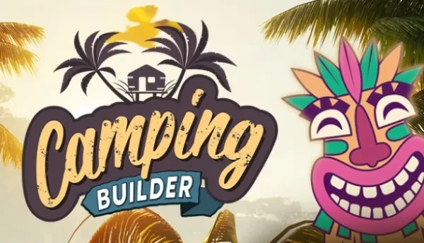 Build the Holiday Destination of Your Dreams In 'Camping Builder' Hospitality Simulator 