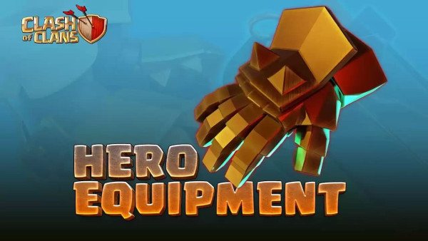 Crucial part of Clash of Clans - the Hero Equipment