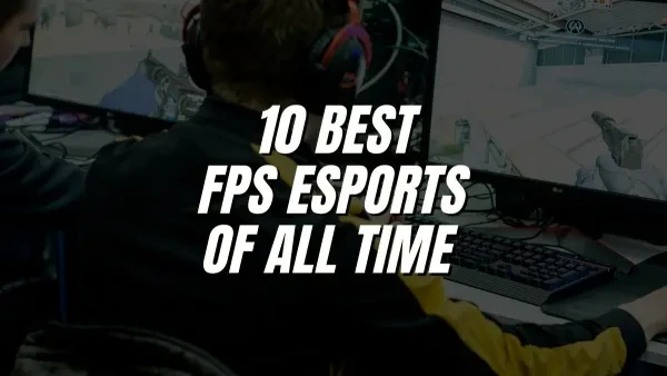 Best FPS Esports 