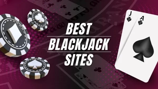 Best Blackjack Sites in 2025: Online Blackjack for Real Money Best Blackjack Sites in 2025: Online Blackjack for Real Money