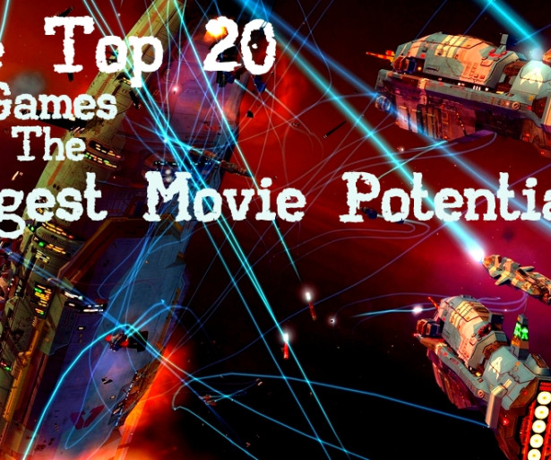 20 PC games with the Biggest Movie Potential