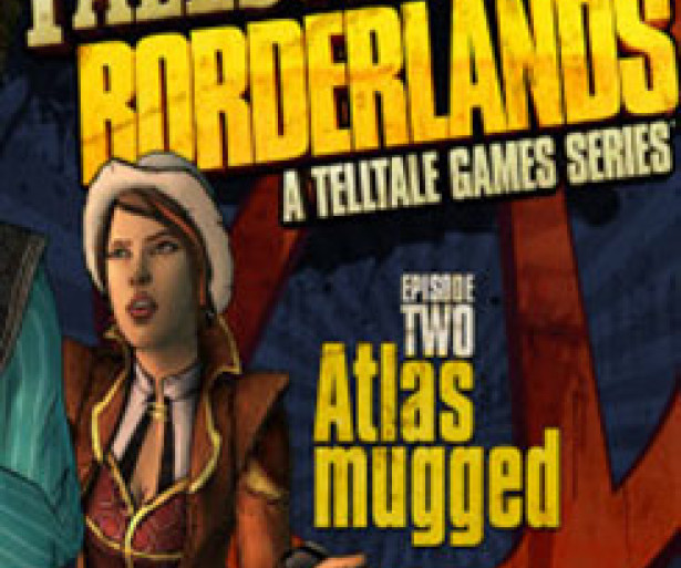 Tales From The Borderlands: Episode 2 - Atlas Mugged game rating