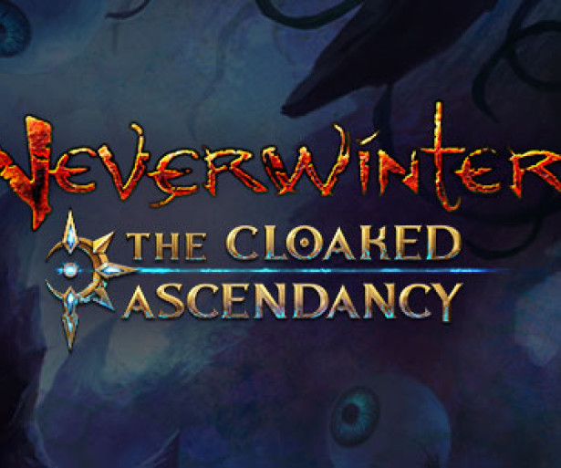 neverwinter, cloaked ascendancy, dungeons and dragons