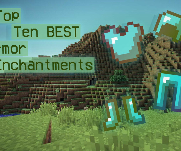 Best Minecraft Armor Enchantments