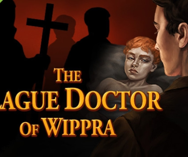 'The Plague Doctor of Wippra' - Exploring the Insanity Behind Superstition and the Black Death